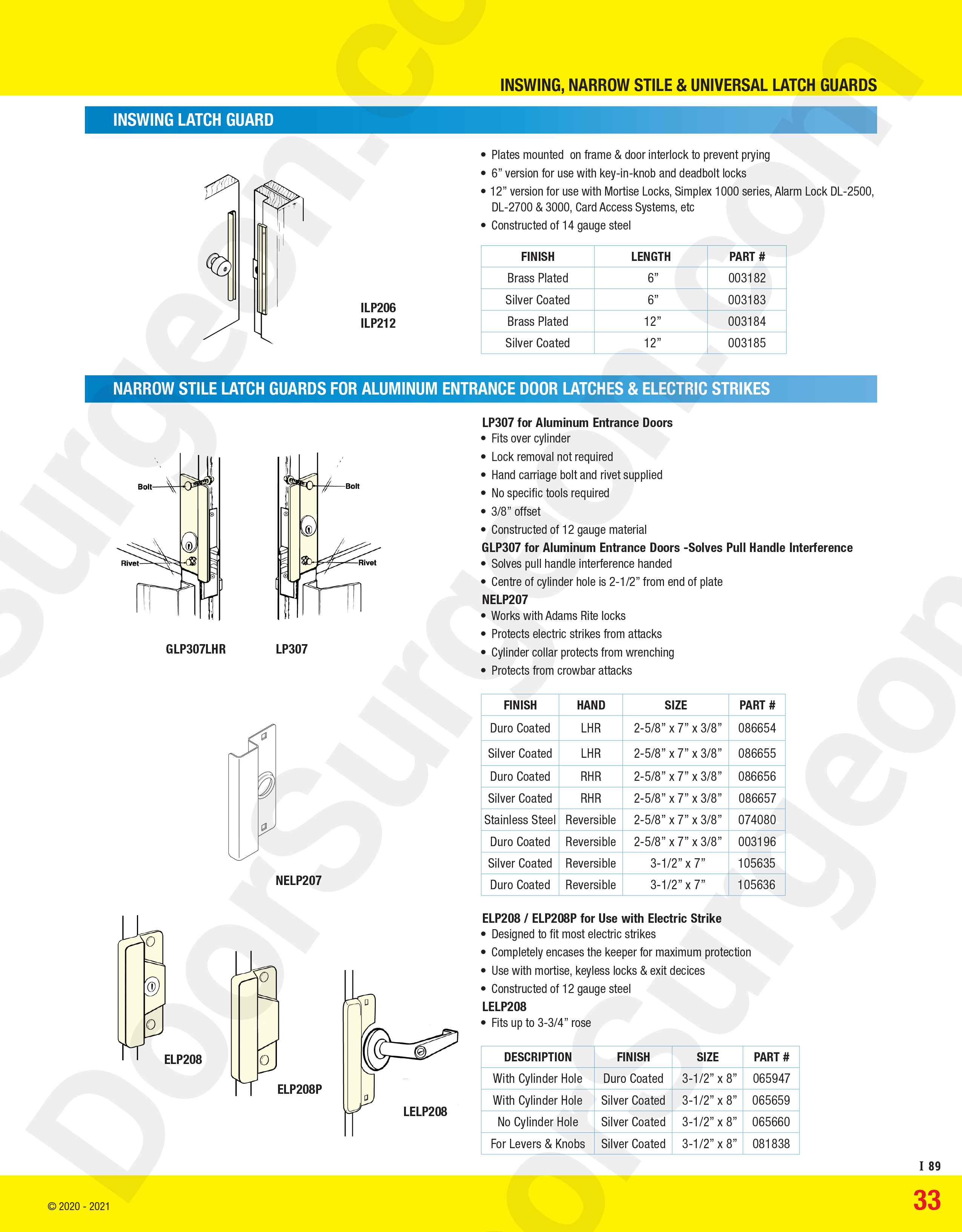 Inswing latch guard, narrow stile latch guards for aluminium entrance door latches and electric strikes Cochrane
